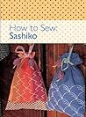 How to Sew: Sashiko