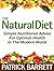 The Natural Diet: Simple Nu...