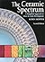 The Ceramic Spectrum