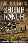 Shiloh Ranch (Arkansas Valley # 5)