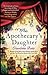 The Apothecary's Daughter by Charlotte Betts