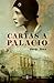 Cartas a palacio