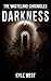 Darkness by Kyle West