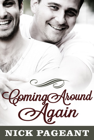 Coming Around Again  (Rose City Stories #3)