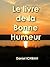 Le livre de la Bonne Humeur (French Edition)