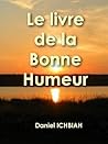 Le livre de la Bonne Humeur (French Edition)