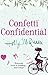 Confetti Confidential (Isab...