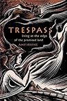 Trespass: Living ...