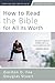 How to Read the Bible for A...