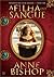 A Filha do Sangue by Anne Bishop