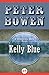 Kelly Blue (The Yellowstone...