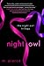 Night Owl by M. Pierce