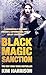 Black Magic Sanction by Kim Harrison
