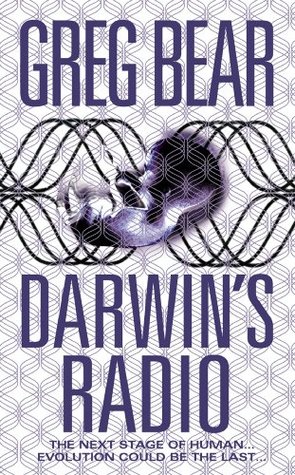 Darwin’s Radio: A Gripping Technothriller of Human Evolution and a Global Pandemic