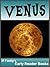 Venus - Space Books for Kids. Early Reader Venus Facts, Pictures & Video Links. (Early Reader Space Books for Kids Book 3)