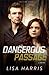 Dangerous Passage by Lisa          Harris