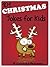 101 Christmas Jokes for Kids. Short, Funny, Clean and Corny K... by I.P. Grinning
