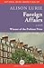 Foreign Affairs by Alison Lurie