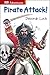 Pirate Attack! by Deborah Lock