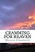 Cramming for Heaven: A True Story of Casting Out Demons