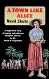 A Town Like Alice by Nevil Shute