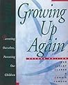 Growing Up Again:...