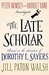 The Late Scholar