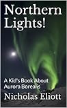 Northern Lights!:...