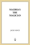 Mazirian the Magi...