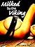 Milked By the Viking (A RELUCTANT MILKING & LACTATION EROTIC SHORT)