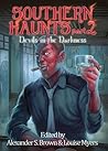 Southern Haunts by Alexander S. Brown