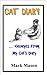 CAT DIARY...excerpts from m...
