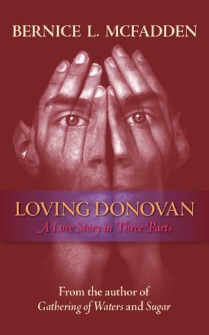 Loving Donovan: A Love Story in Three Parts