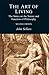 The Art of Living: The Stoics on the Nature and Function of Philosophy (BC Paperbacks Series)