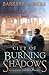 City of Burning Shadows (Ap...