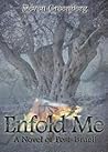 Enfold Me - A Novel of Post-Israel