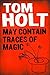 May Contain Traces of Magic by Tom Holt