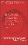 The Couch Commuter: Finding Work from Home Jobs The Couch Commuter: Finding Work from Home Jobs