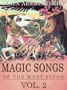 Magic Songs of the West Finns, Vol. 2