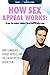 How Sex Appeal Works: Body ...
