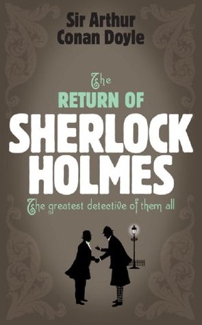 Sherlock Holmes: The Return of Sherlock Holmes