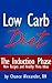 The Low Carb Diet: The Induction Phase... New Recipes and Healthy Menu Ideas!