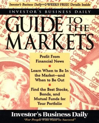 Investor S Business Daily Guide To The Markets By Investor S Business Daily
