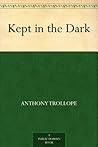 Kept in the Dark