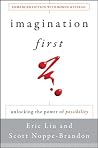 Imagination First...
