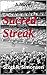 Sacred Streak by Scott R. Simonsen