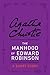 The Manhood of Edward Robinson: A Short Story
