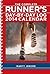 The Complete Runner's Day-By-Day Log 2014 Calendar by Marty Jerome