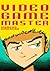 Video Game Master by Marcus Emerson