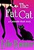 The Fat Cat (Cattitude #0.5)